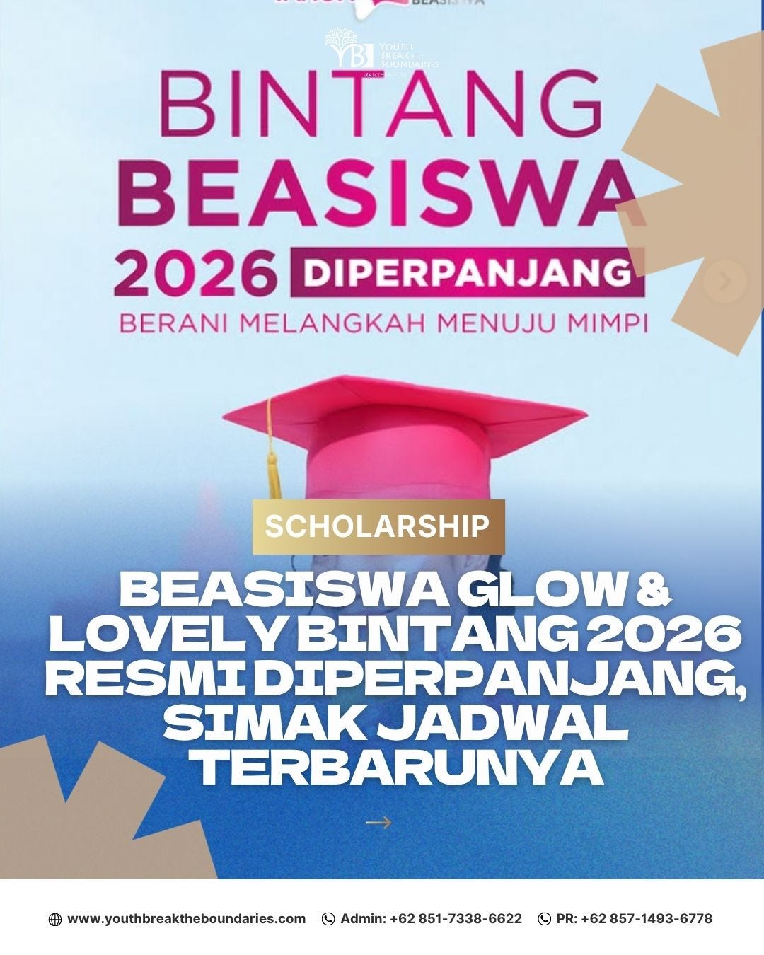 Beasiswa Glow & Lovely Bintang 2026 Resmi Diperpanjang, Simak Jadwal Terbarunya