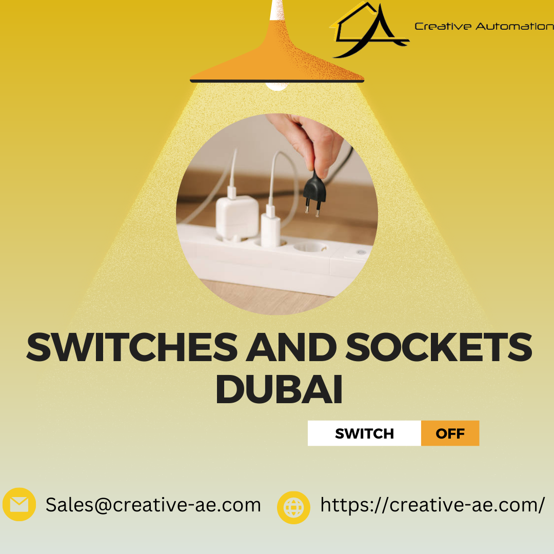 The Switches and Sockets Dubai creative ae Medium