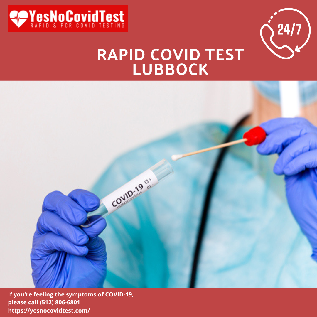 Get Affordable RapidCovid Test In Lubbock — YesNoCovidTest