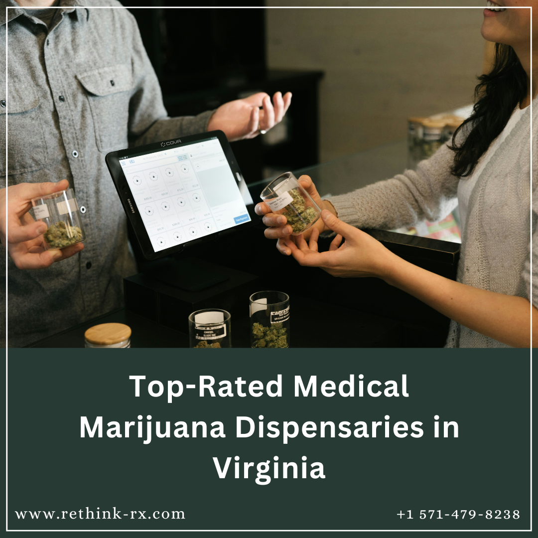 TopRated Medical Marijuana Dispensaries in Virginia RethinkRx