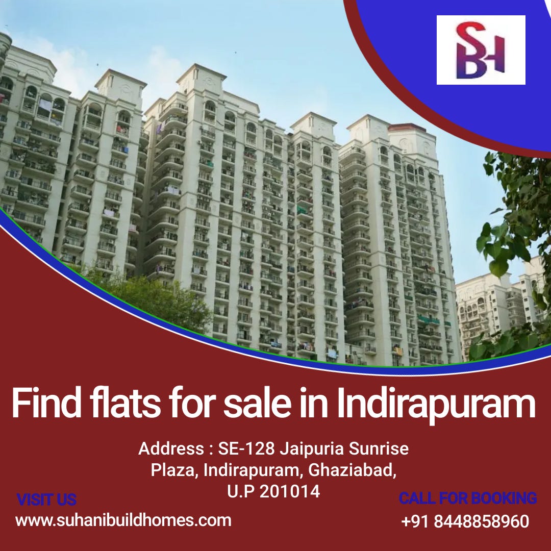 Find flats for sale in Indirapuram Suhani Builds Home Medium