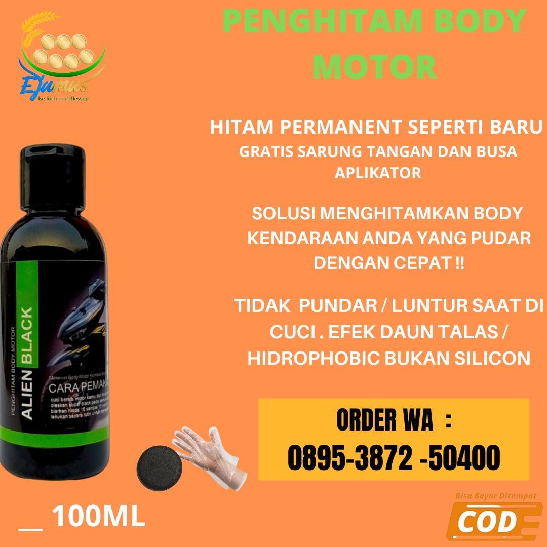KUALITAS TERBAIK Hub. WA : 0895–3872–50400, Jual Penghitam Body Motor