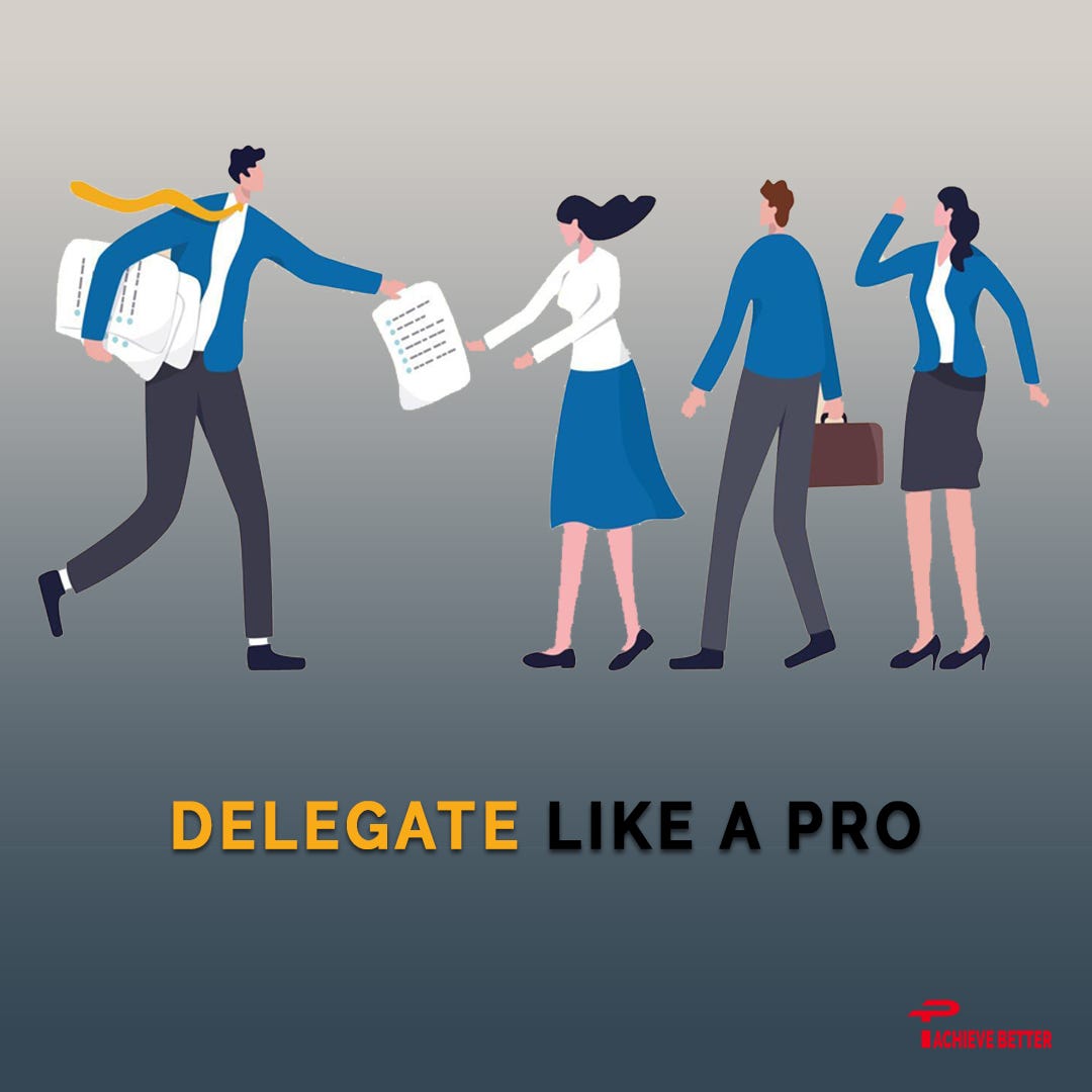 Delegate Like a Pro: The Strategies You Need to Know by Gabriel Isaac Delegate Like a Pro: The Strategies You Need to Know by Gabriel Isaac