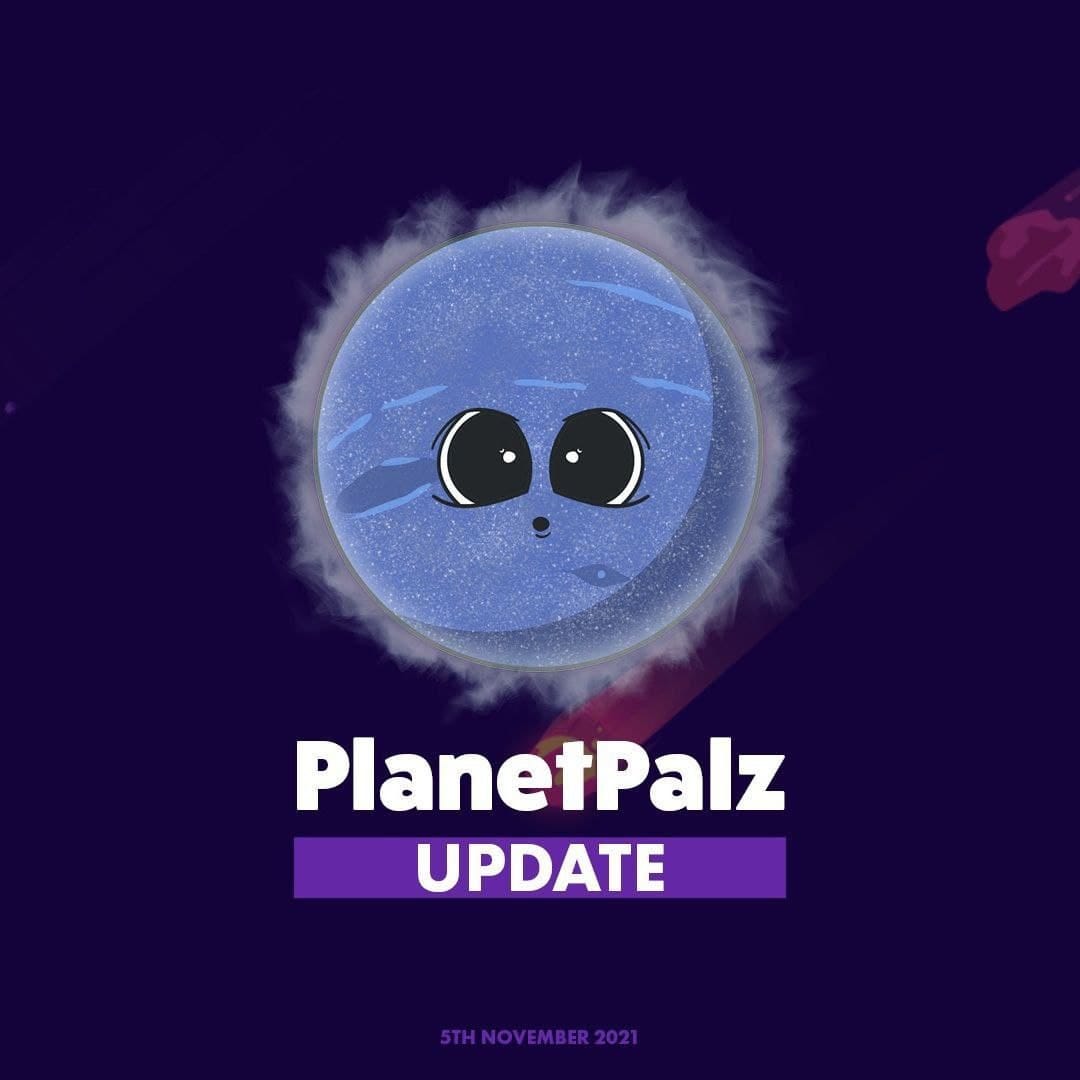 PlanetPalz November 5th 2021 Update By Reign Of Titans Medium planetpalz-november-5th-2021-update-by-reign-of-titans-medium