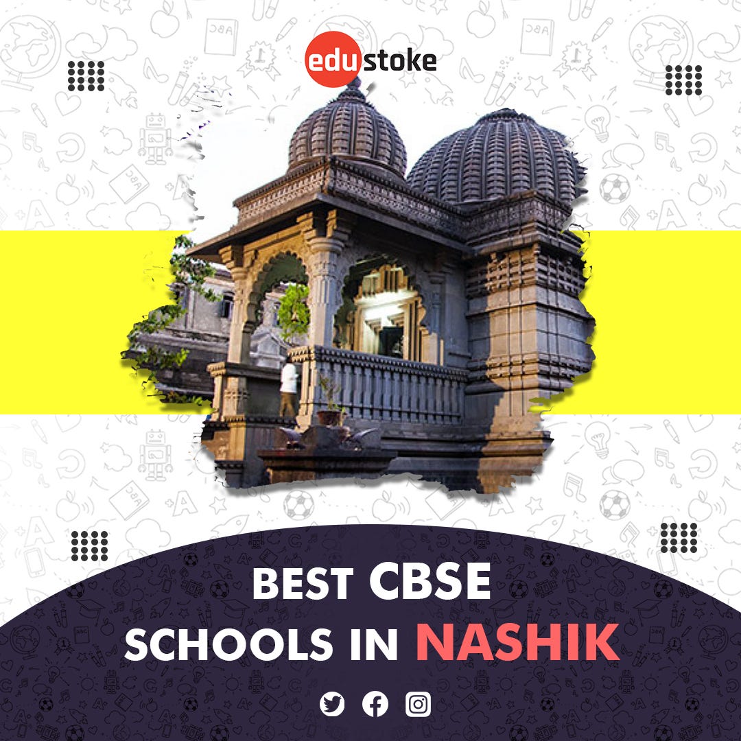 Best CBSE Schools in Nashik 20232024 by Venkatramana Chakala Medium