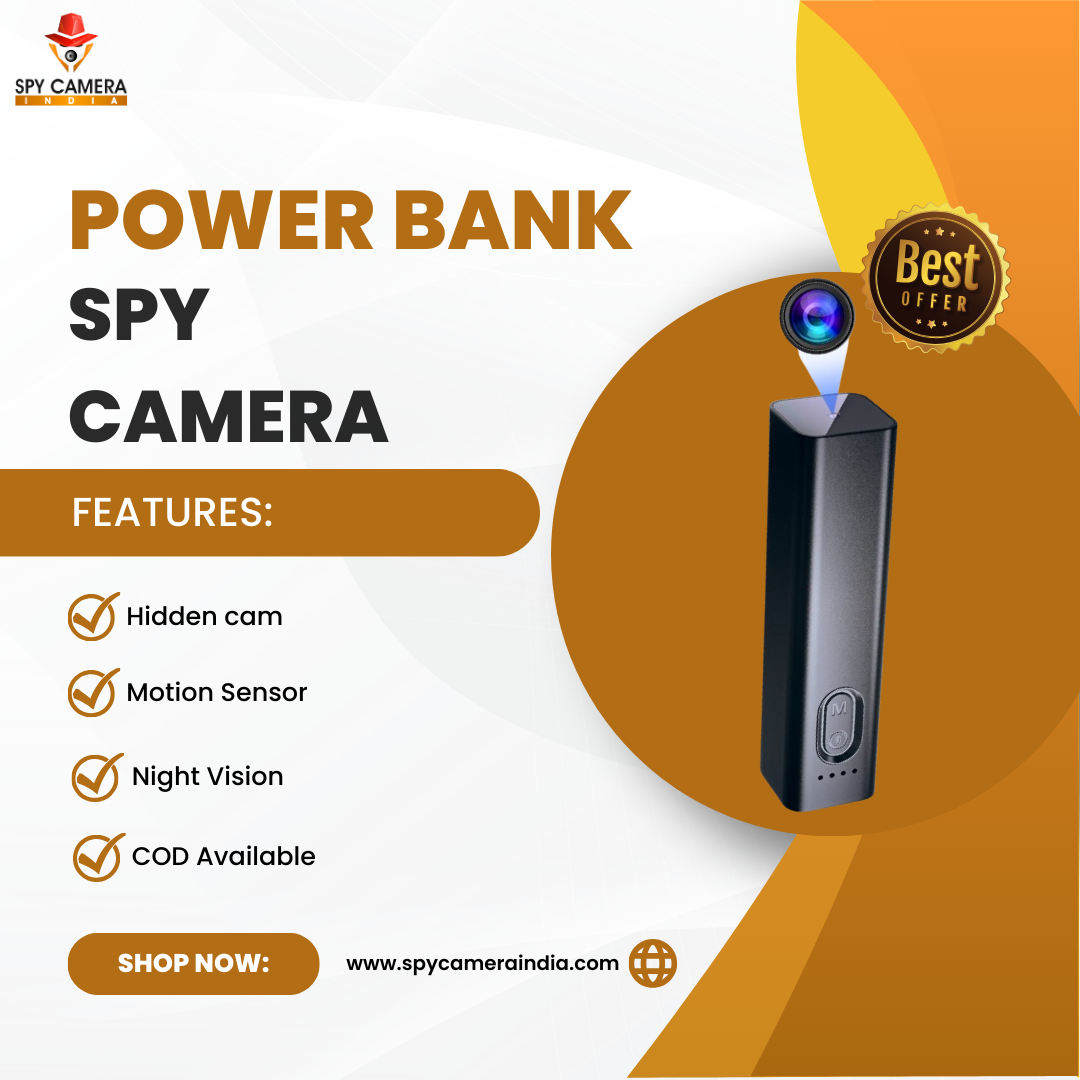 Power Bank Spy Camera Shop in Delhi Experience Advanced Surveillance