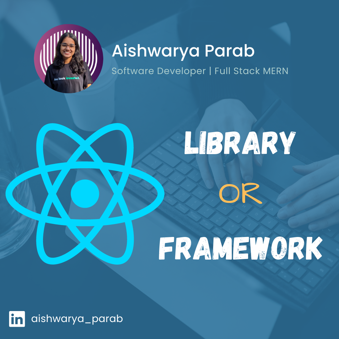 Difference between Library and Framework | by Aishwarya Parab | Jul ...