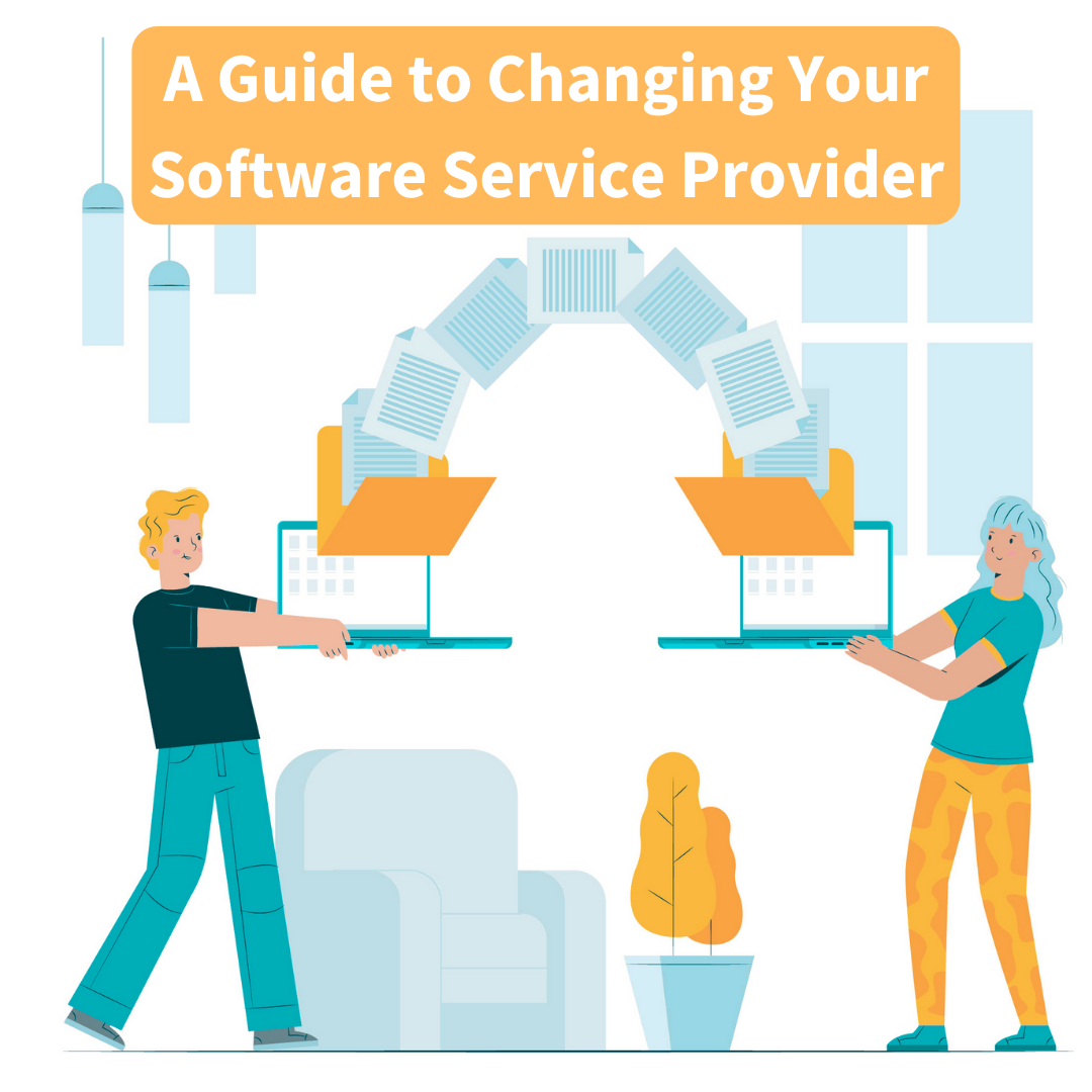 A Guide to Changing Your Software Service Provider by CindyCristina