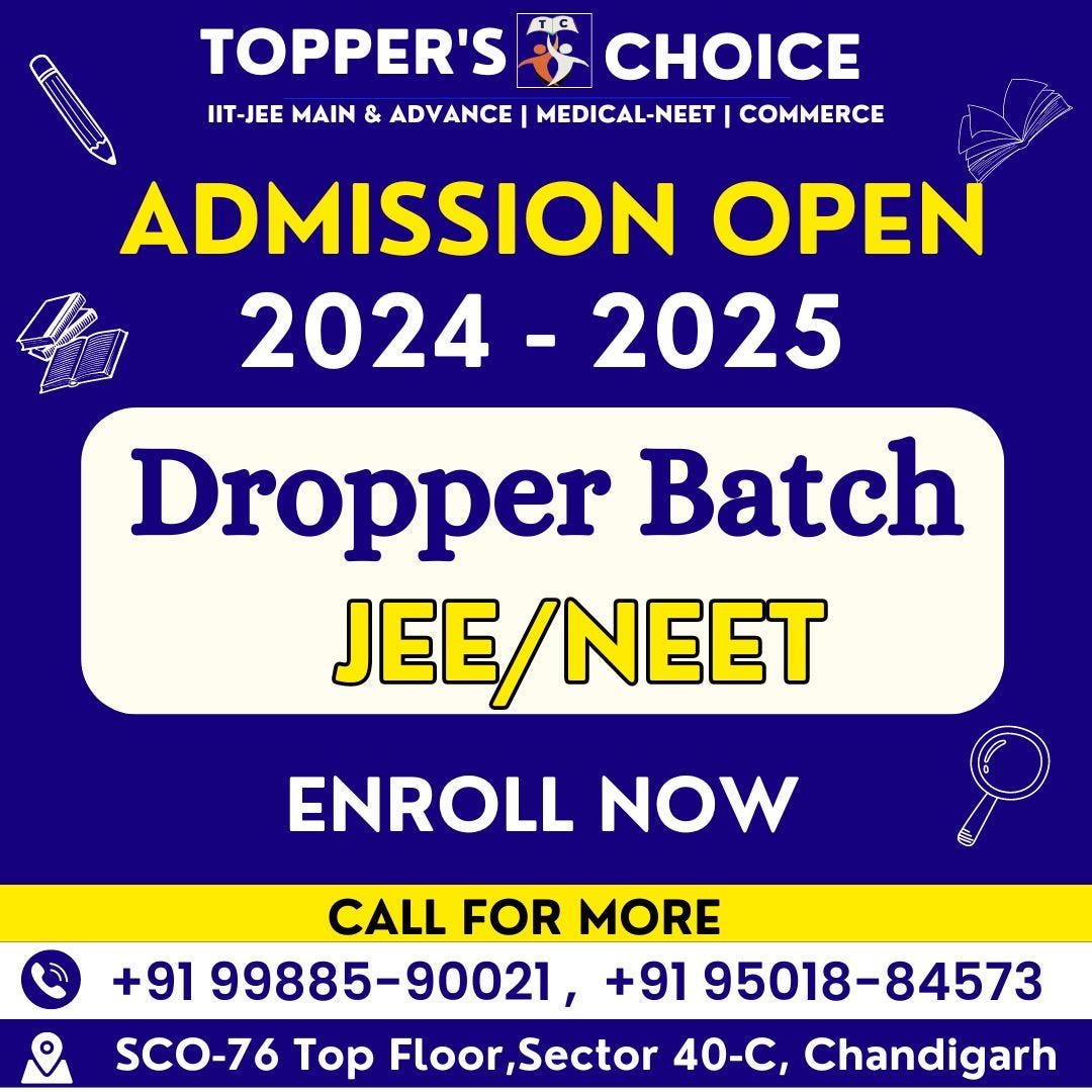 Start Your JEE Dropper Batch Journey with Topper’s Choice in Chandigarh