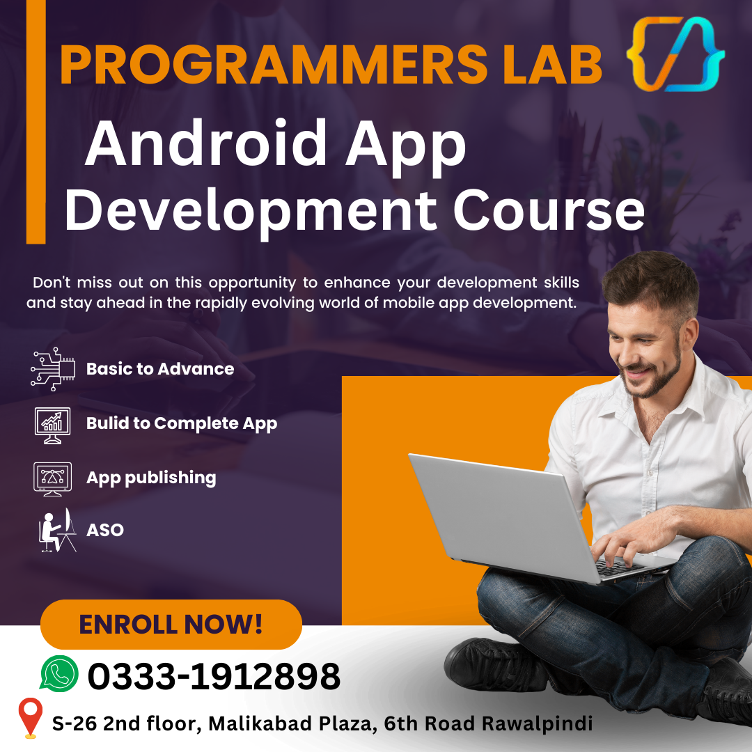 Android App development Course in Rawalpindi Islamabad by Programmers