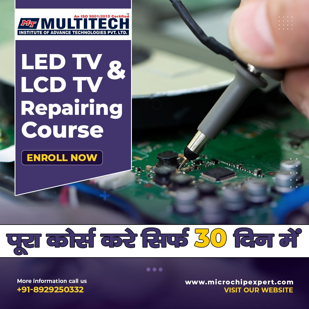 Led TV Repairing Course Smart Tv Repairing Institute Microchipexprt