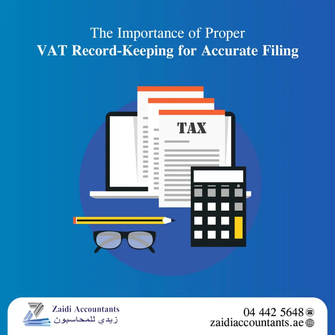 The Importance of Proper VAT RecordKeeping for Accurate Filing by