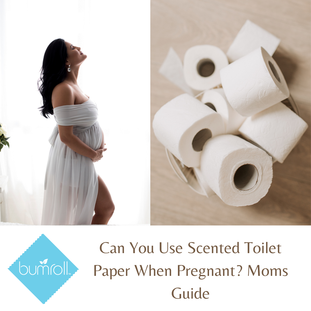 Can You Use Scented Toilet Paper When Pregnant? Moms Guide by
