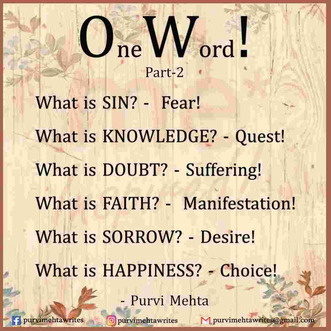 Part — 2 of the One Word series. These are profoundly going to vary