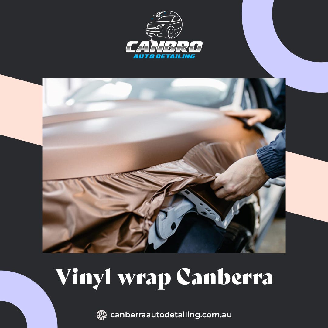 Vinyl Wrap Canberra Transform Your Vehicle with Style by Canbro Auto