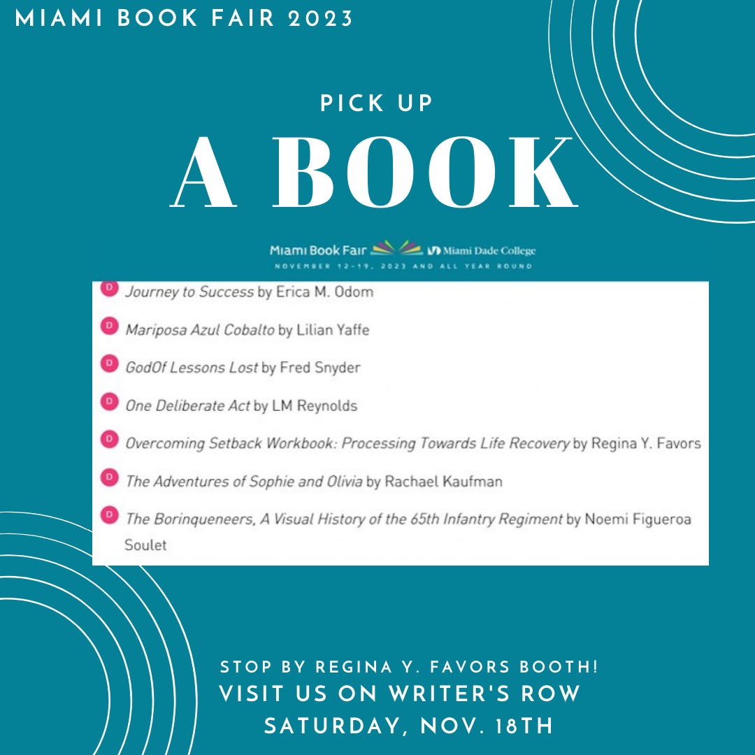 Regina Y. Favors @ MBF 2023. Miami Book Fair here I come! | by Regina Y ...