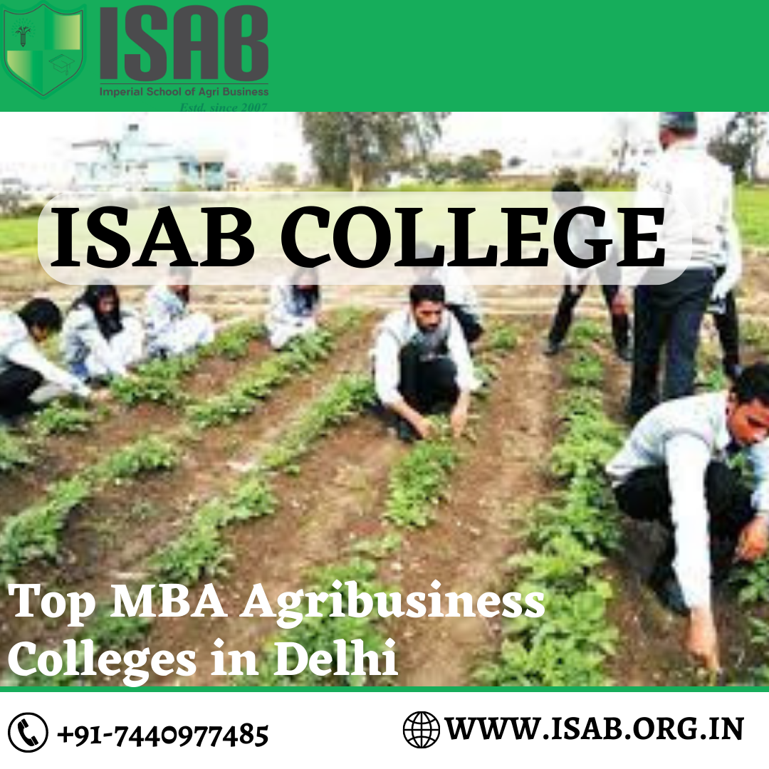 Find the Right Top MBA AgriBusiness College in Delhi Imperial School