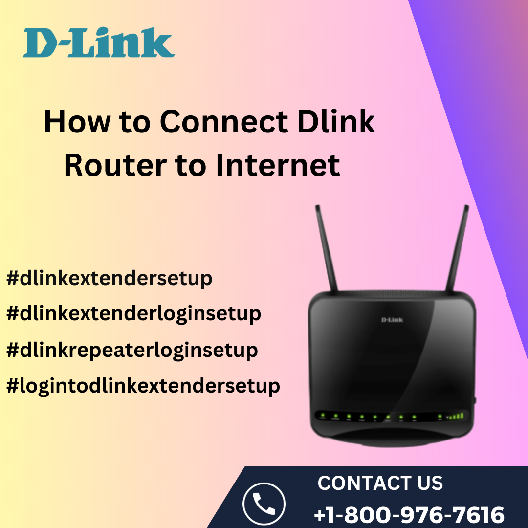 How to connect Dlink router to internet |+1–800–976–7616| Dlink Support ...