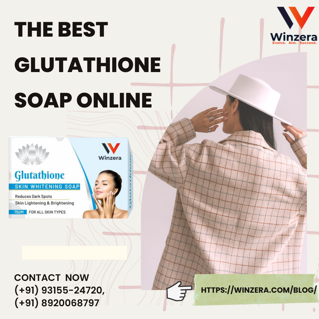 One Of The Best Original Glutathione Soap in India Winzera provides the