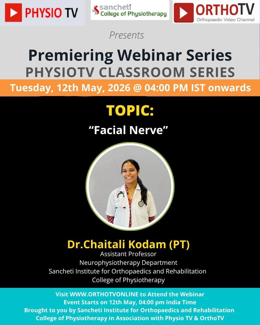 PhysioTV presents_
Webinar Series “Facial Nerve”