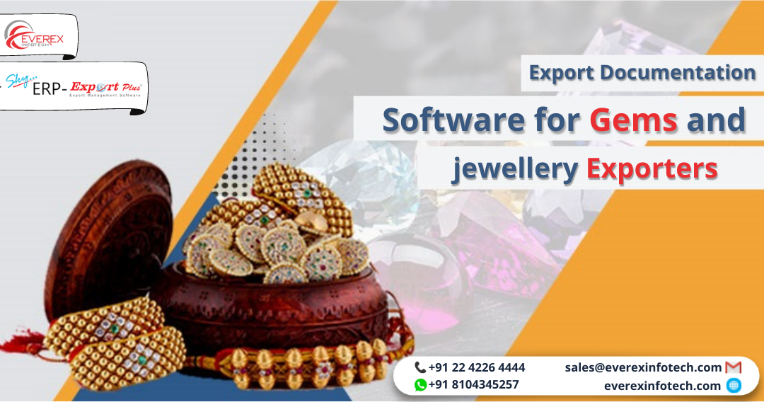Guidelines on Export and Export Documentation Software for Gems and Jewellery industry by