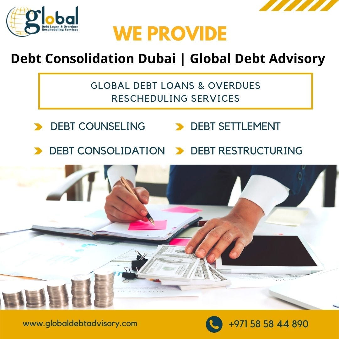 Debt Consolidation Dubai Global Debt Advisory Loansglobaldebt Medium