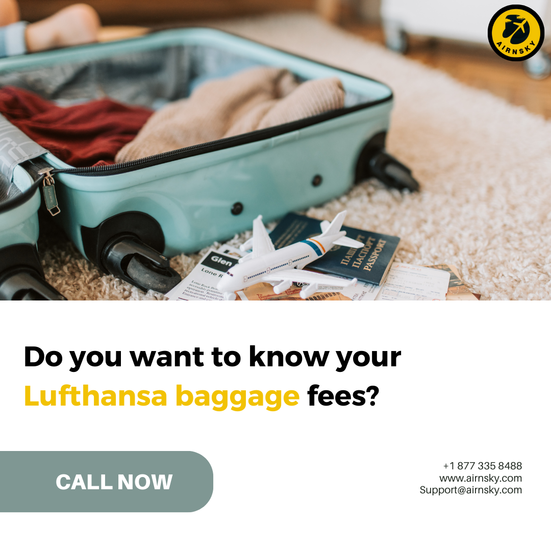 Lufthansa Baggage Fees: Guidance for a Smooth Travel Experience | by 