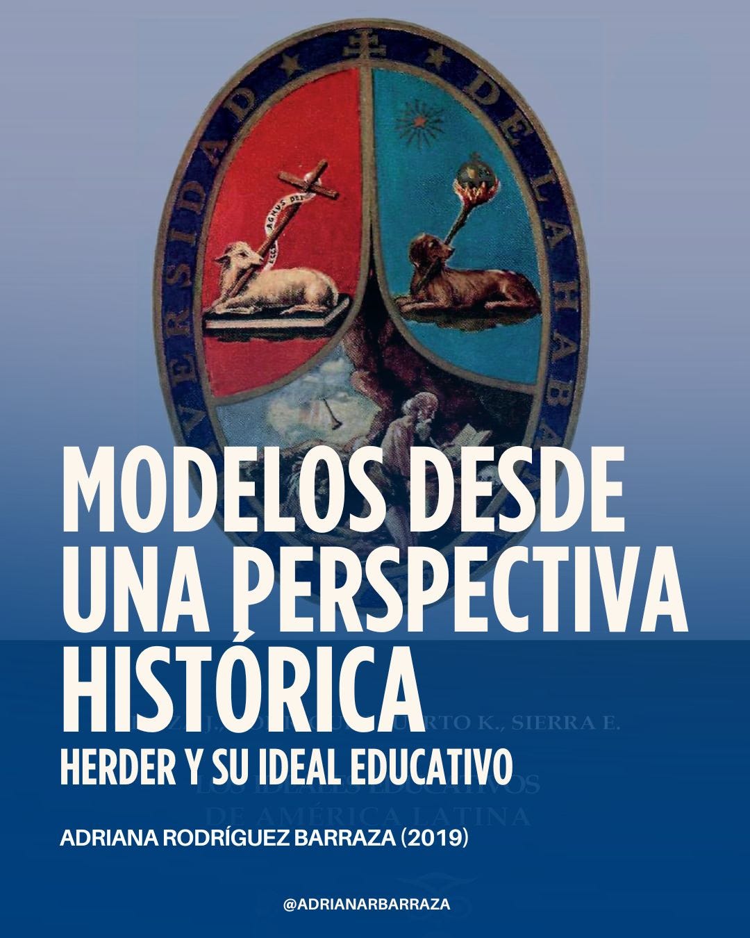 Modelos desde una perspectiva histórica: Herder y su ideal educativo