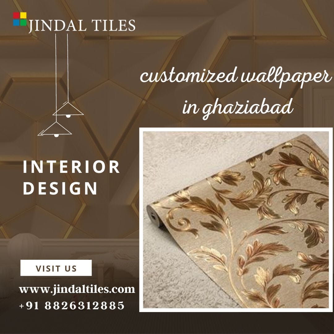customized wallpaper in ghaziabad - Jindal Tiles - Medium
