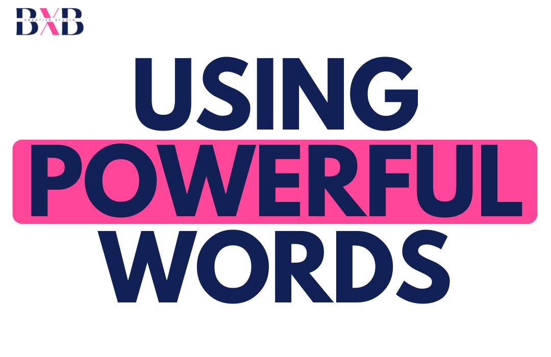 using-powerful-words-to-captivate-your-audience-and-boost-engagement