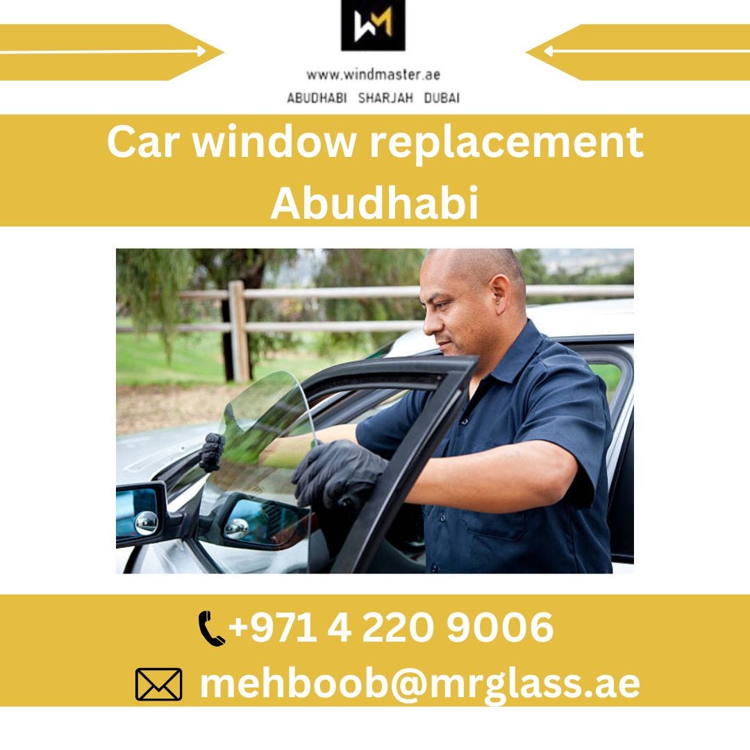 Car window replacement Abudhabi Autoglassabudhabiseo Medium