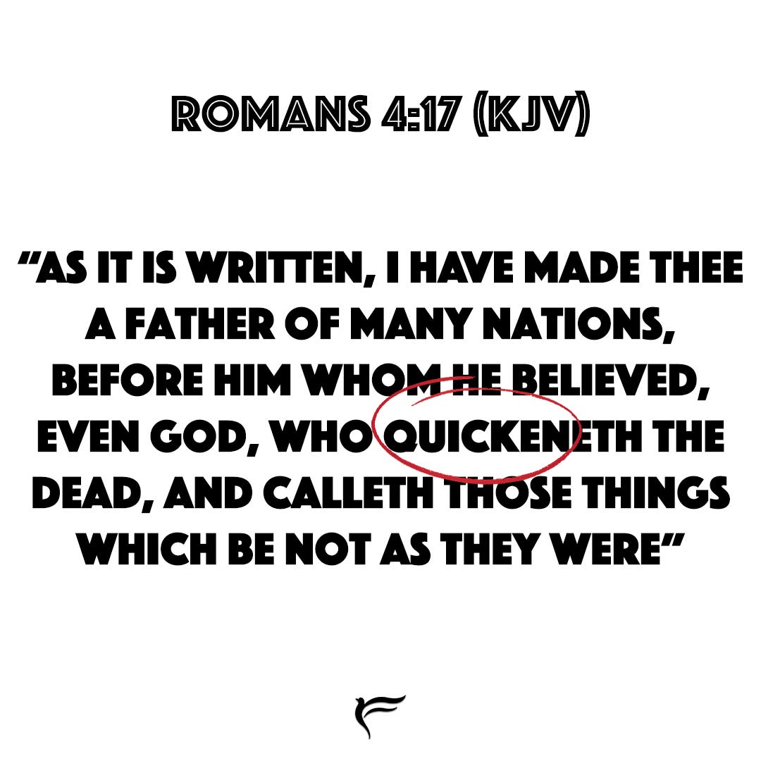 Romans 4 17 KJV Keyword Quicken By Prophetic Poet Medium