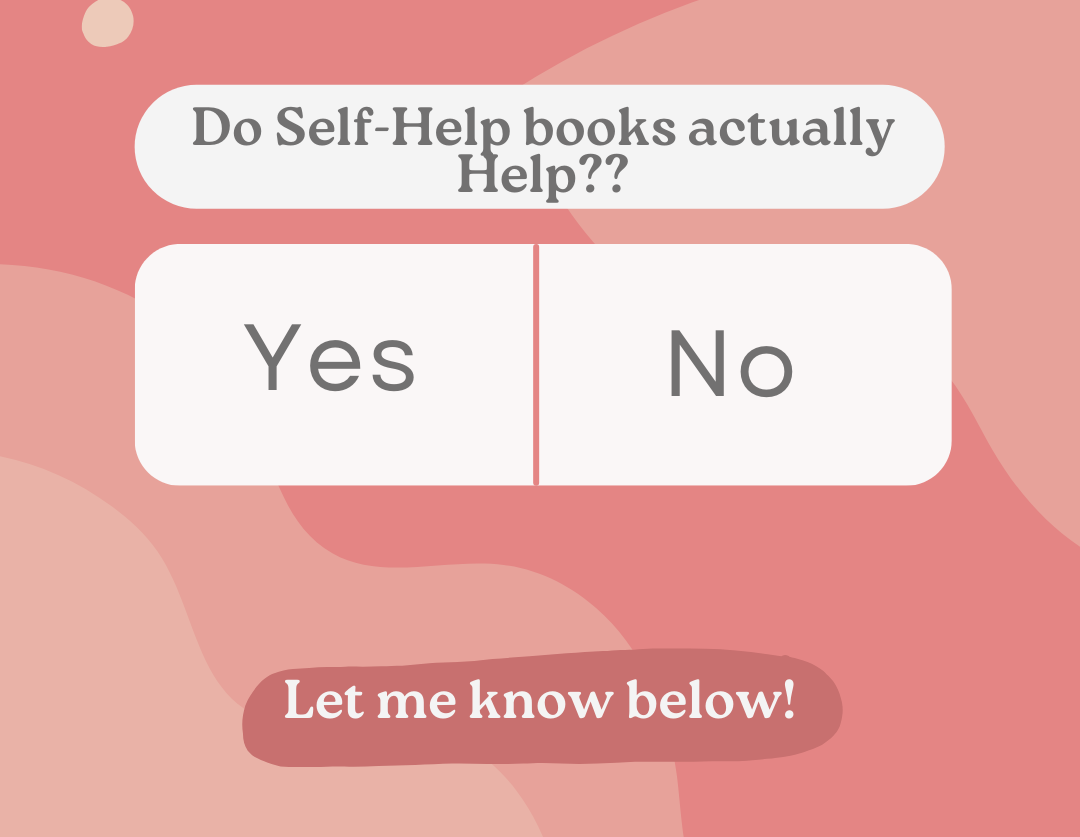 do-self-help-books-actually-help-by-bhakti-joshi-medium