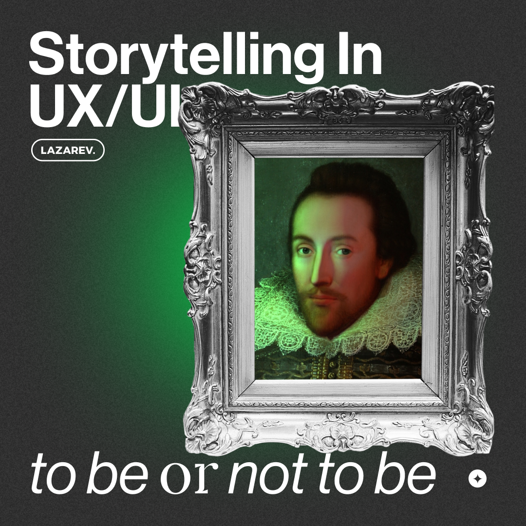 Storytelling in UX/UI: to be or not to be | by Lazarev. Agency | Medium