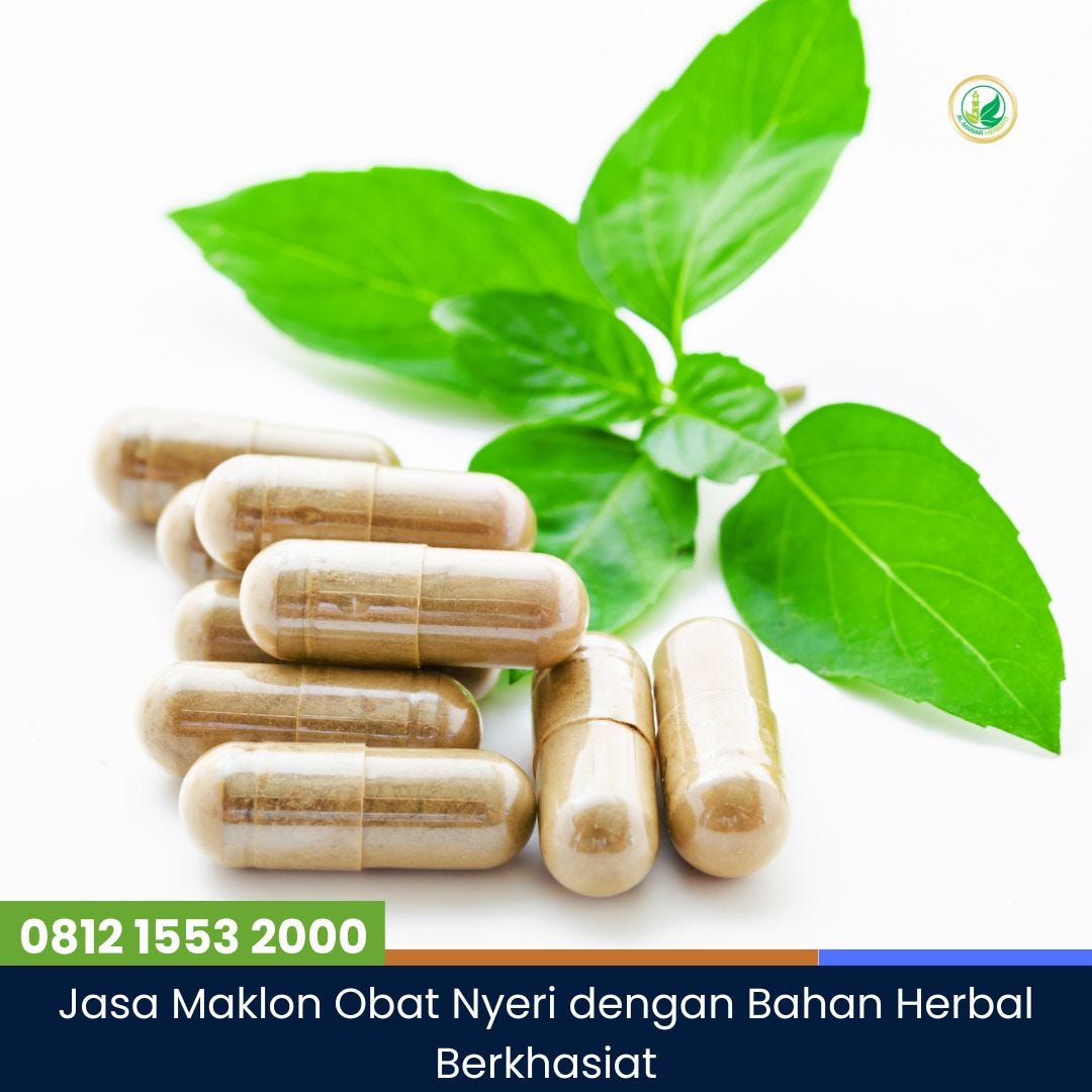 Jasa Maklon Obat Nyeri dengan Bahan Herbal Berkhasiat