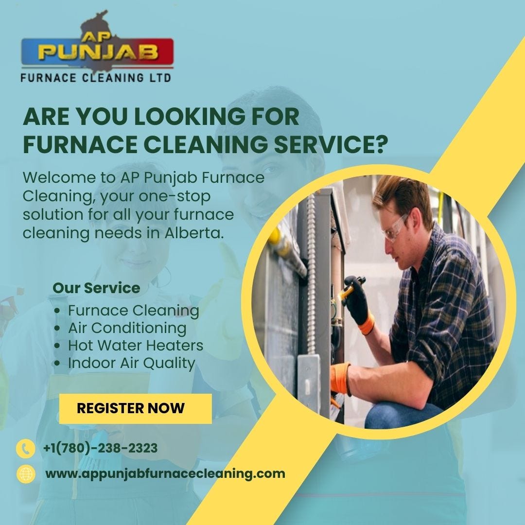 Furnace cleaning and service solutions in Edmonton AP Punjab Furnace