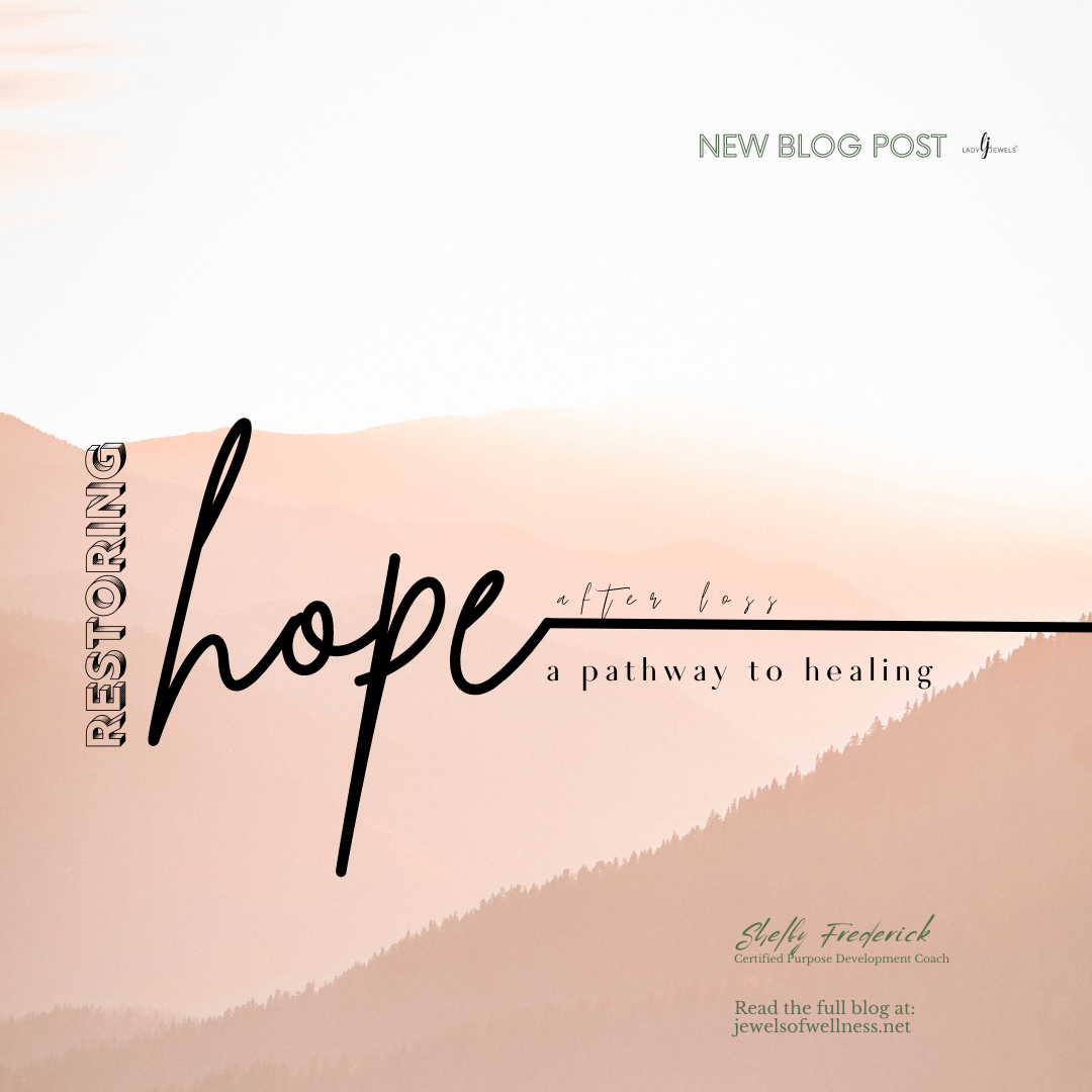Restoring Hope After Loss A Pathway to Healing by Lady Jewels Medium