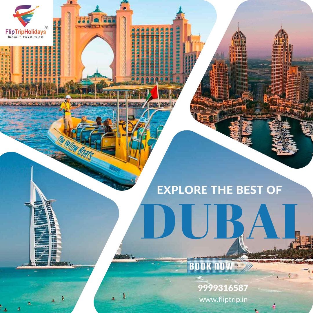 Book Online Dubai Holiday Tour Packages With Flip Trip 