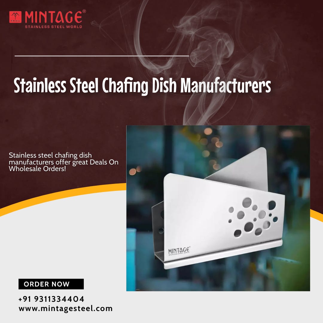 Stainless Steel Chafing Dish Manufacturers — Get The Best Price In