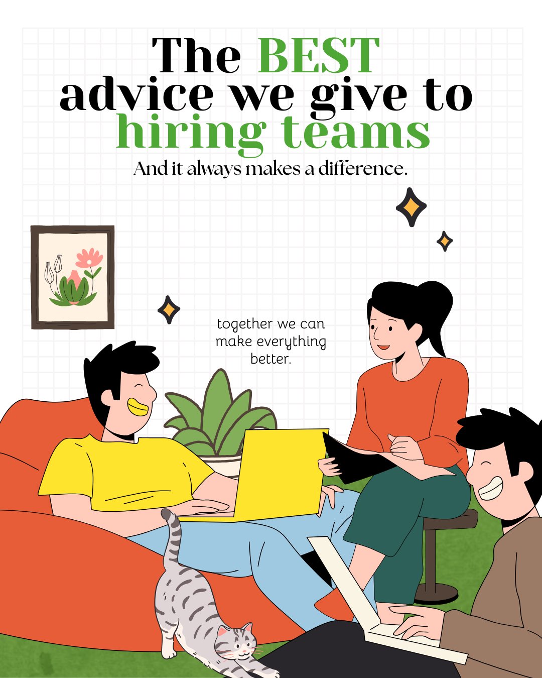 The Best Advice We Give to Hiring Teams