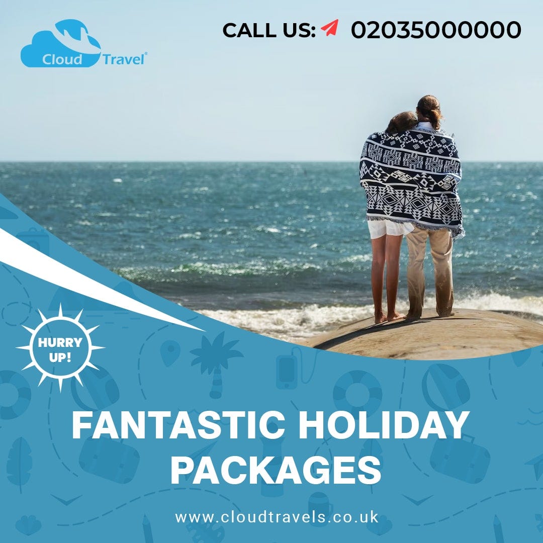 Fantastic Holiday Packages Experience the wonder of incredible adventures with Cloud Travel’s 