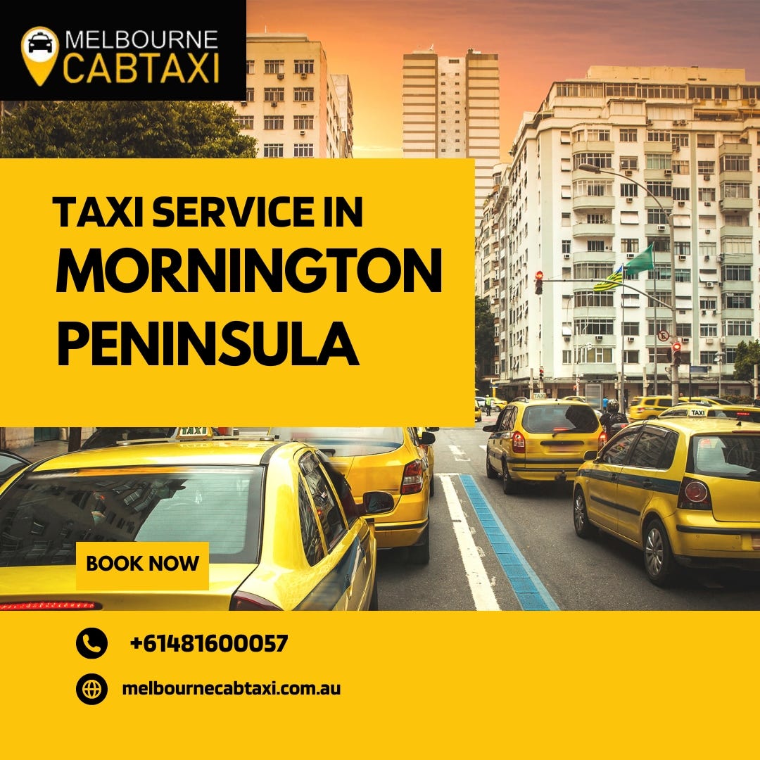 Taxi Service in Mornington Peninsula — Melbourne Cab Taxi by Melbournecabtaxiservices Jan