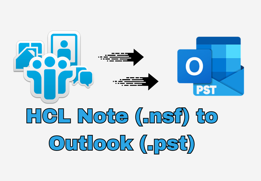 How to Convert HCL Notes (.nsf) to Outlook 2016 on Windows by