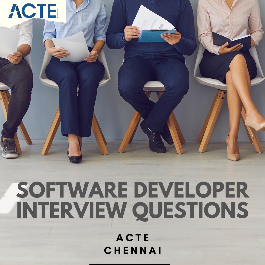 Software Developer Interview Questions and Preparation ! ACTE Chennai ...