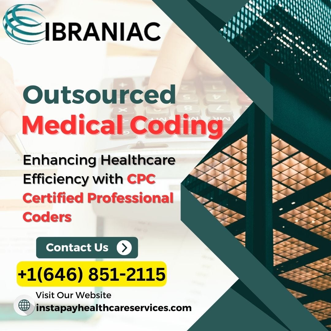 Outsourced Medical Coding: Enhancing Healthcare Efficiency With CPC ...