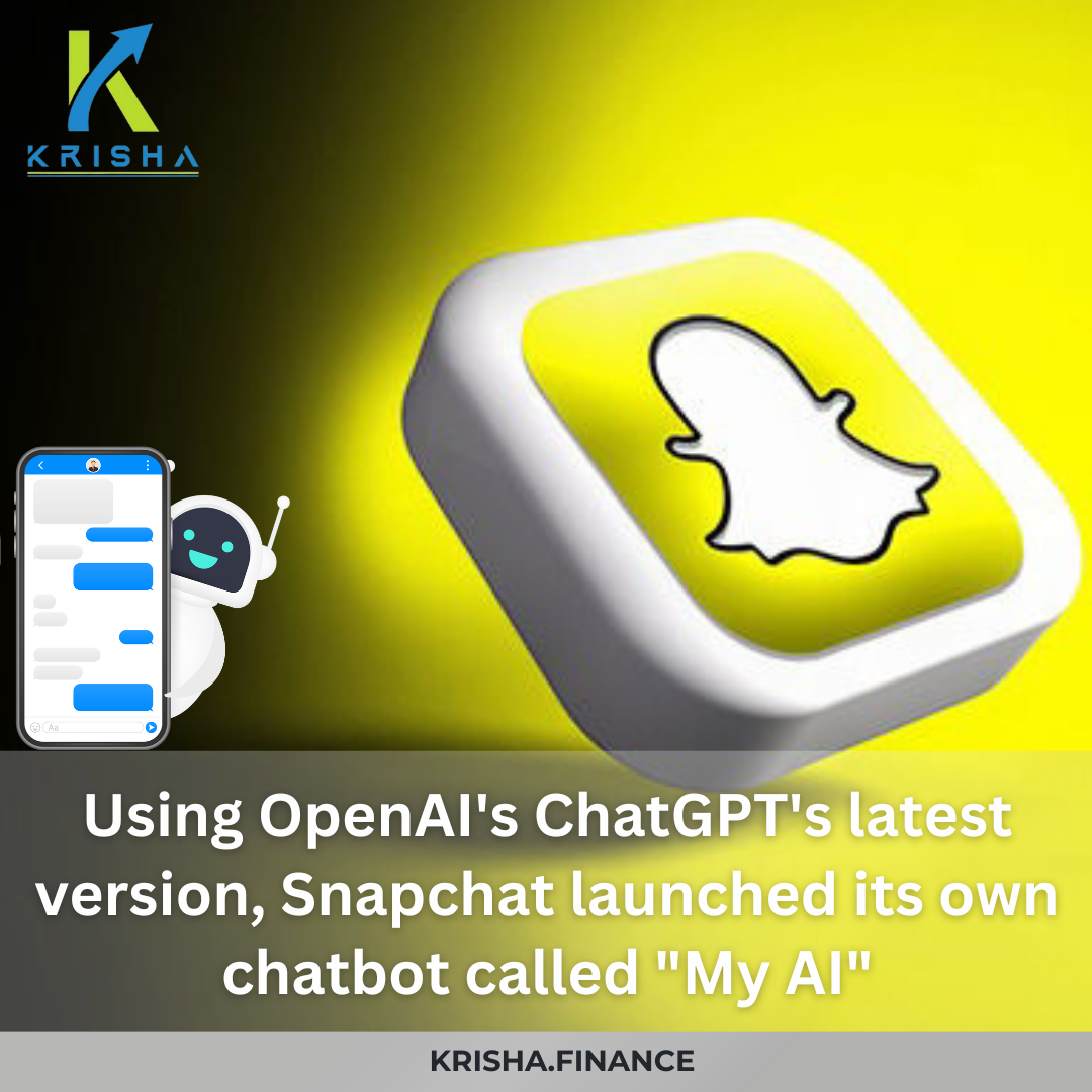 Snapchat launched its own chatbot - wekrishafinance - Medium