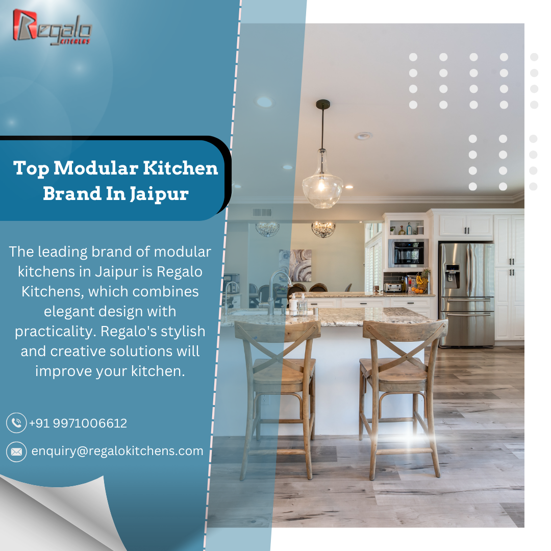 Top modular kitchen brand in jaipur Regalo Kitchens With unmatched