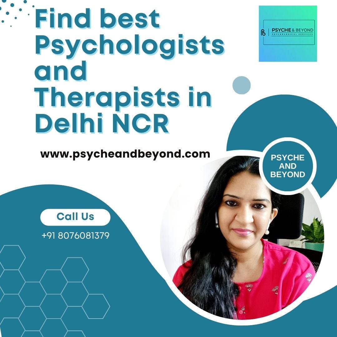 Best Psychologist in Delhi — Psyche and Beyond