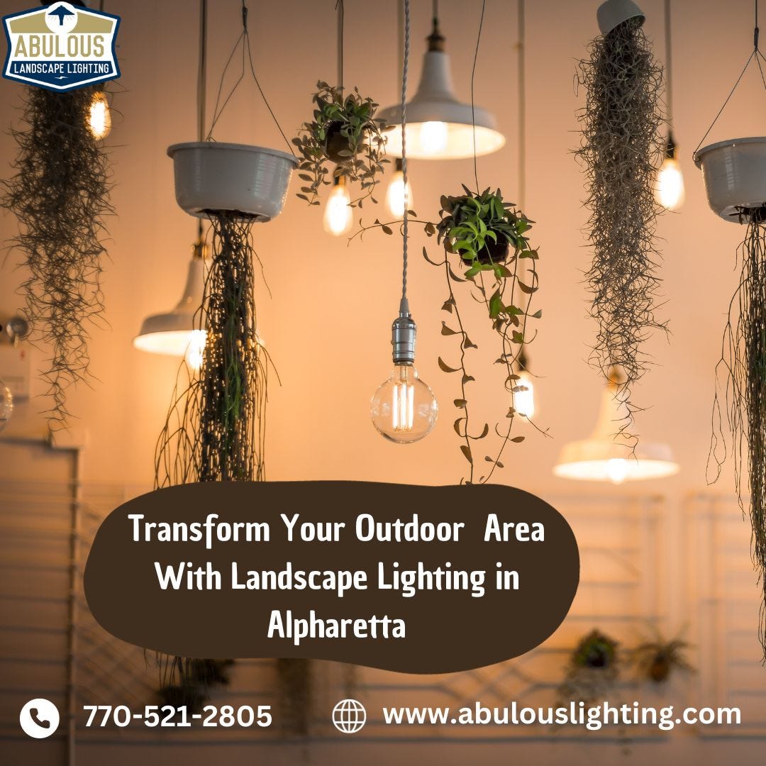 Transform Your Outdoor Area With Landscape Lighting in Alpharetta