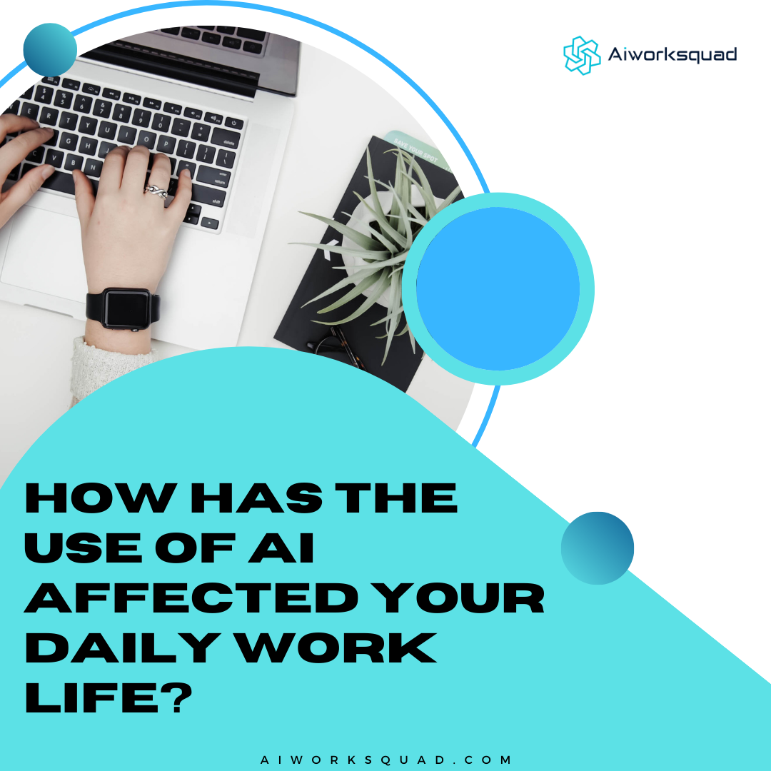 From Sci-Fi to Reality: The Impact of AI Tools on Your Daily Work Life ...